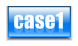 Case 1. 