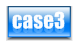 Case 3. 