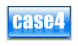Case 4. 